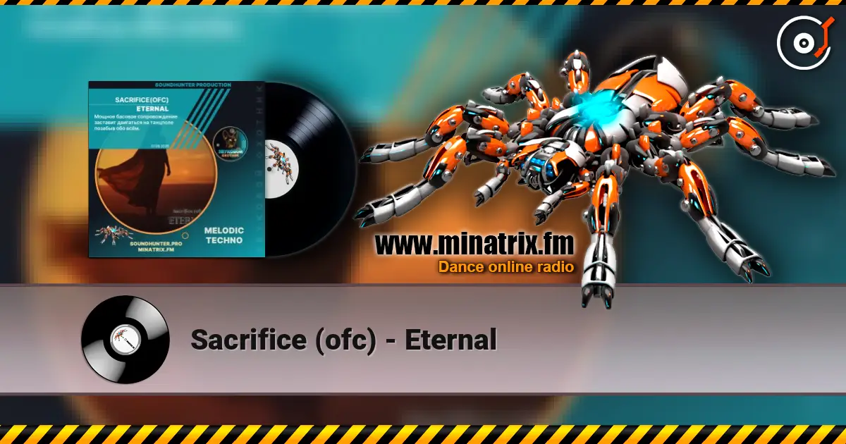 Sacrifice (ofc) - Eternal online in hoher Qualität hören | Minatrix.FM