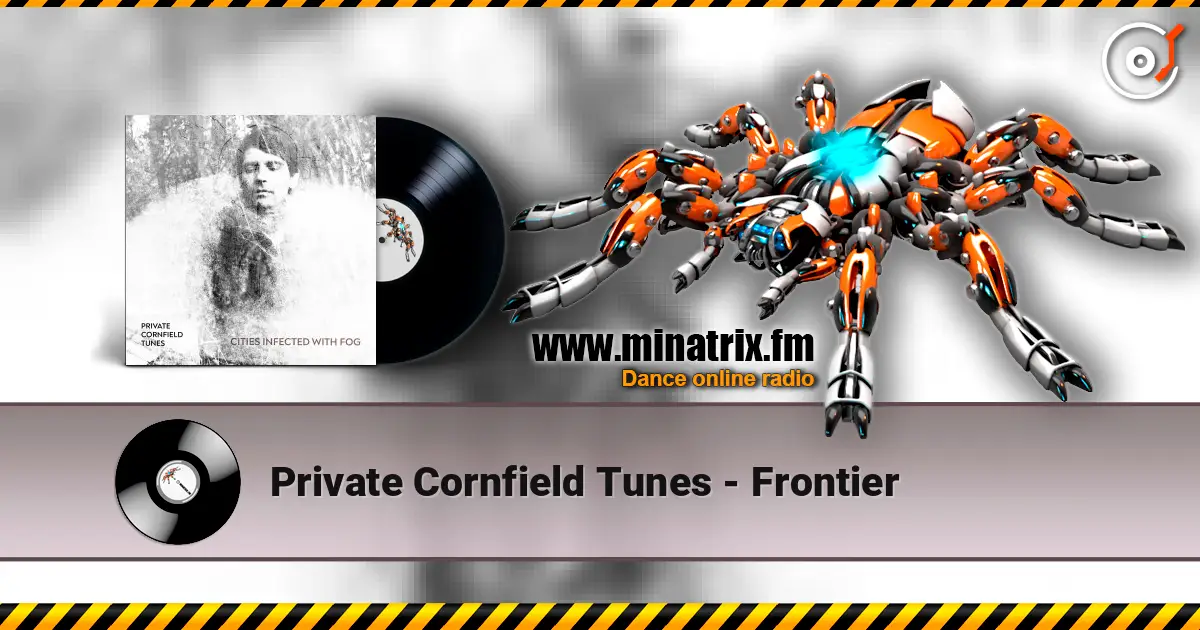 Private Cornfield Tunes - Frontier слушать онлайн в высоком качестве | Minatrix.FM