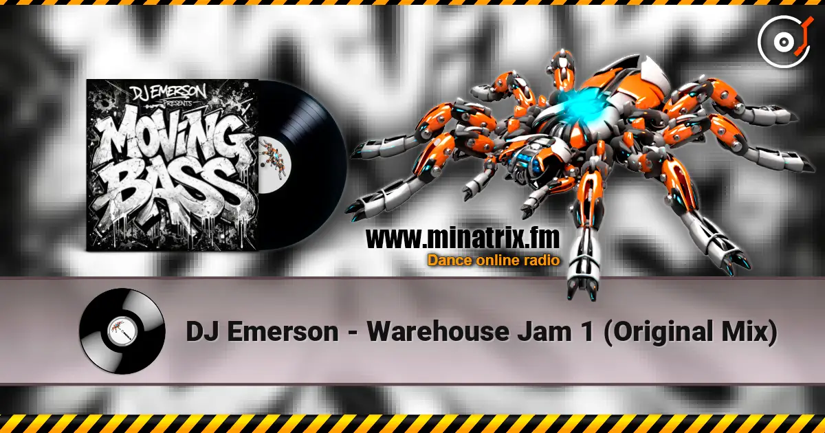 DJ Emerson - Warehouse Jam 1 (Original Mix) online in hoher Qualität hören | Minatrix.FM