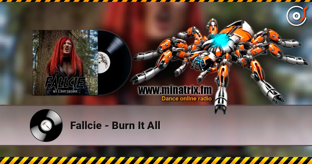 Fallcie - Burn It All слушать онлайн в высоком качестве | Minatrix.FM