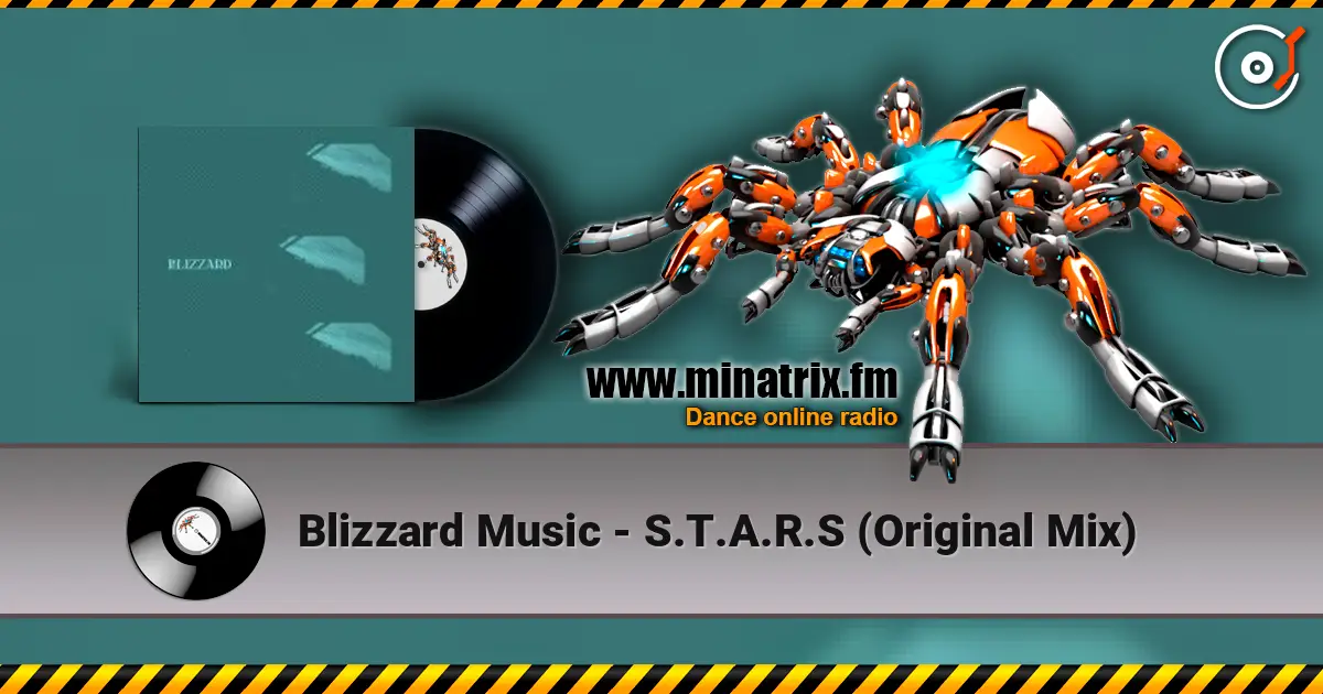 Blizzard Music - S.T.A.R.S (Original Mix) слушать онлайн в высоком качестве | Minatrix.FM