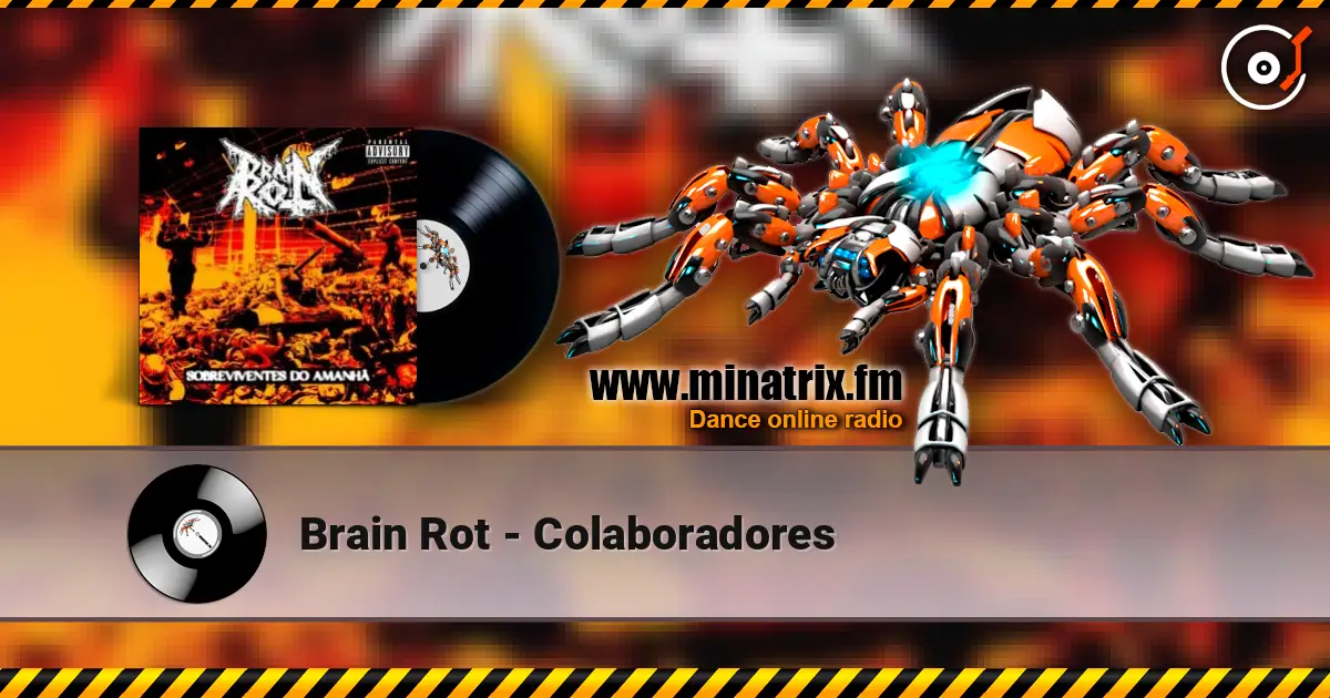 Brain Rot - Colaboradores слушать онлайн в высоком качестве | Minatrix.FM