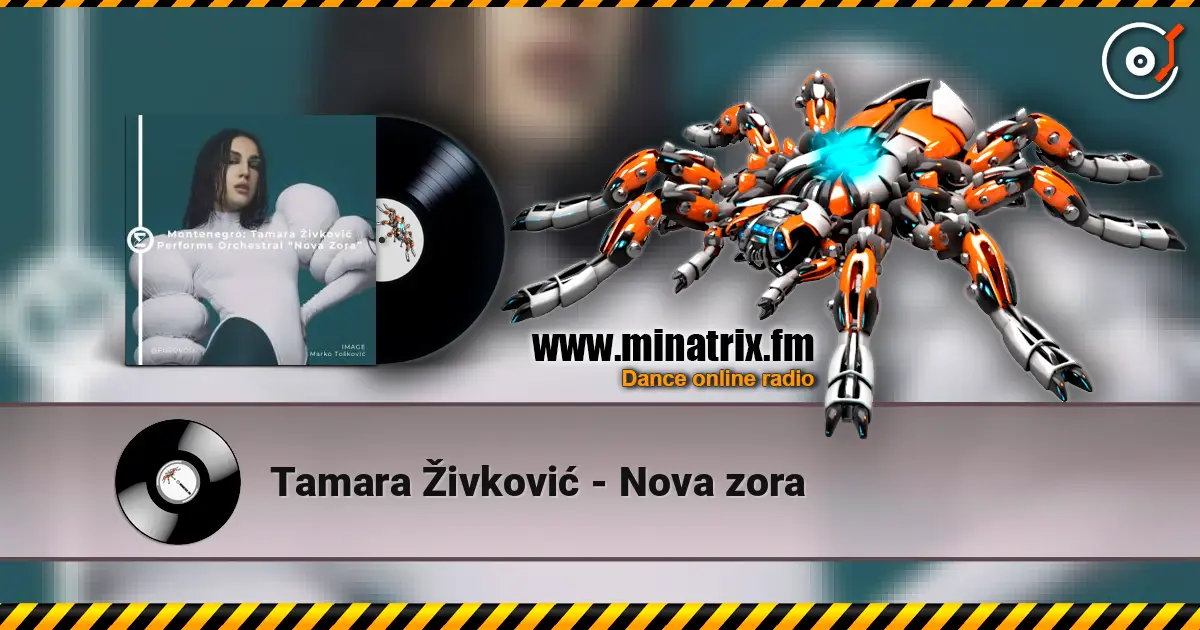 Tamara Živković - Nova zora online in hoher Qualität hören | Minatrix.FM