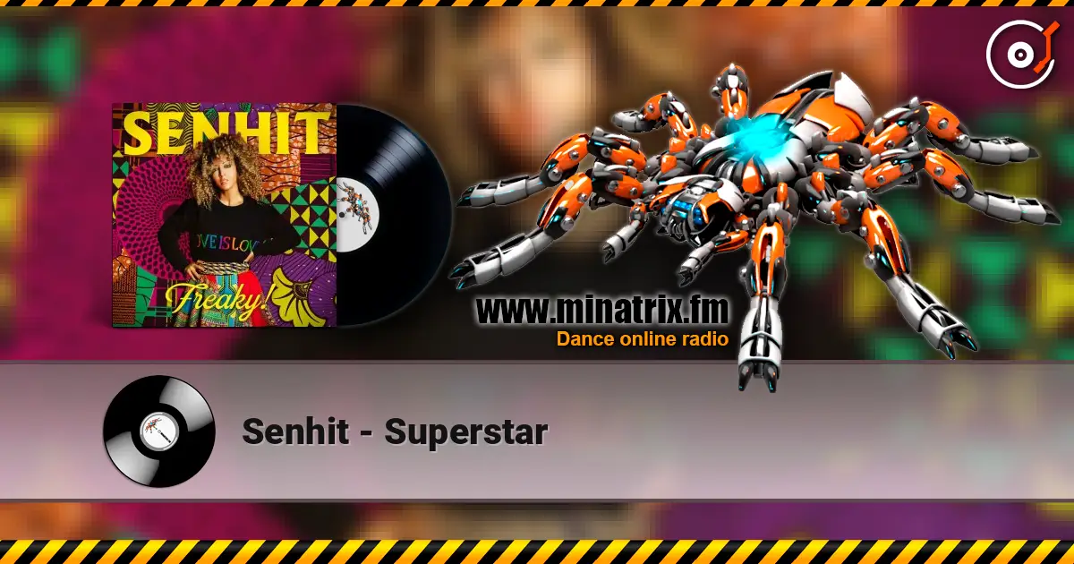 Senhit - Superstar online in hoher Qualität hören | Minatrix.FM