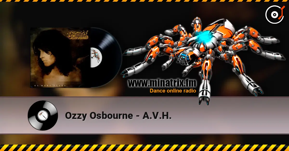 Ozzy Osbourne - A.V.H. слушать онлайн в высоком качестве | Minatrix.FM