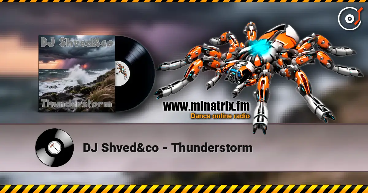 DJ Shved&co - Thunderstorm escuchar online en alta calidad | Minatrix.FM