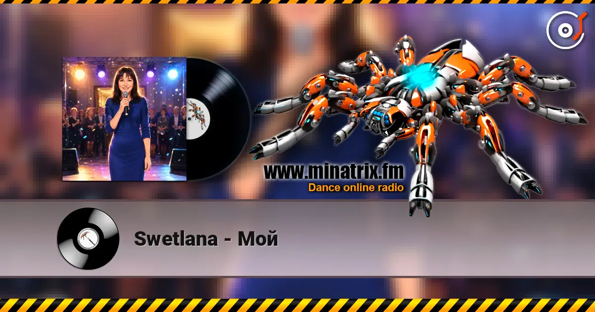 Swetlana - Мой listen online in high quality | Minatrix.FM