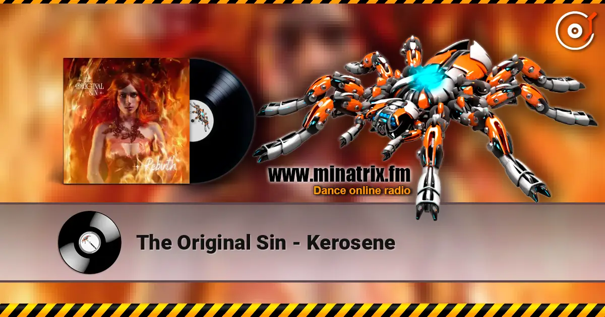 The Original Sin - Kerosene слушать онлайн в высоком качестве | Minatrix.FM