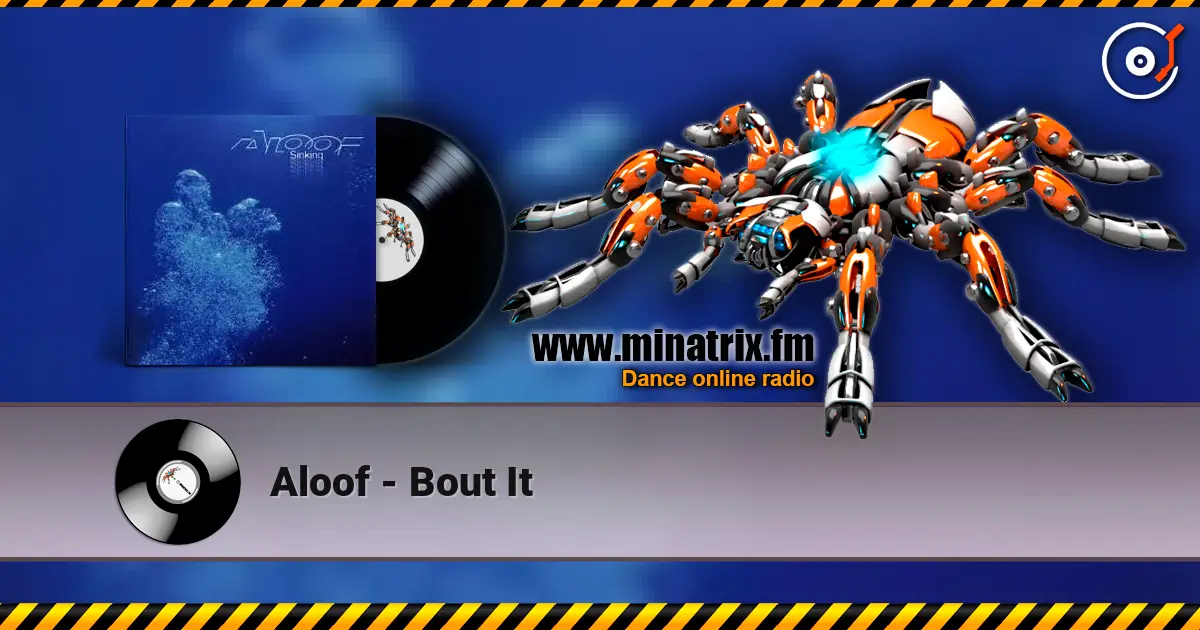 Aloof - Bout It слушать онлайн в высоком качестве | Minatrix.FM