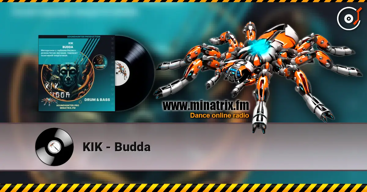 KIK - Budda online in hoher Qualität hören | Minatrix.FM