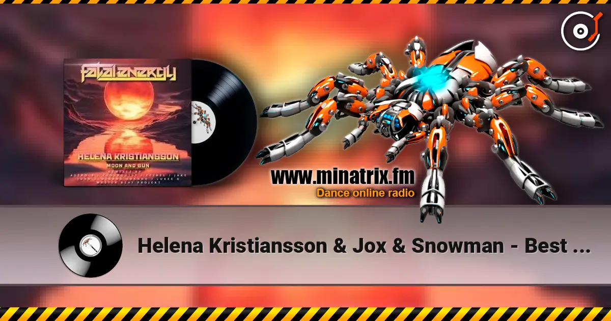 Helena Kristiansson & Jox & Snowman - Best Day (Ben van Gosh Extended Remix) слушать онлайн в высоком качестве | Minatrix.FM