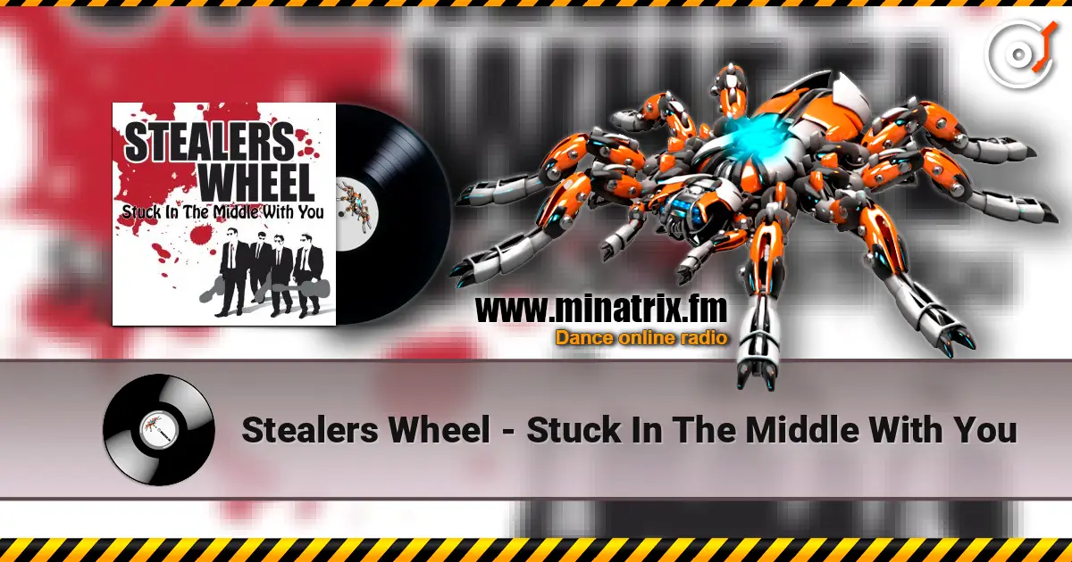 Stealers Wheel - Stuck In The Middle With You escuchar online en alta calidad | Minatrix.FM