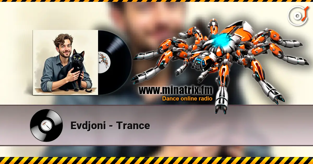 Evdjoni - Trance online in hoher Qualität hören | Minatrix.FM
