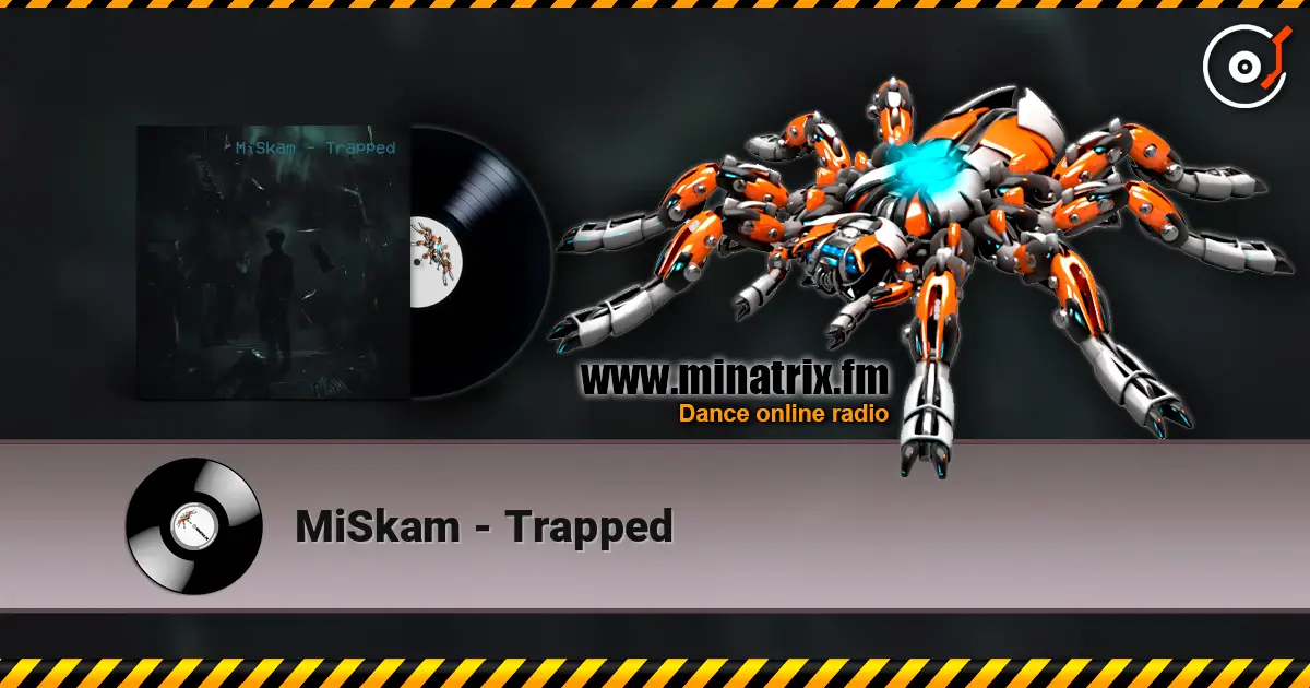 MiSkam - Trapped escuchar online en alta calidad | Minatrix.FM