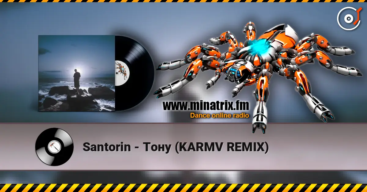 Santorin - Тону (KARMV REMIX) online in hoher Qualität hören | Minatrix.FM