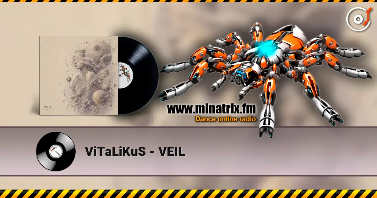 ViTaLiKuS - VEIL online in hoher Qualität hören | Minatrix.FM
