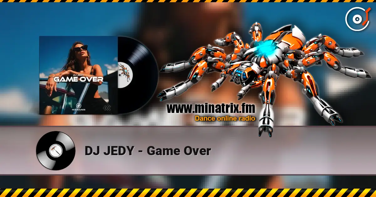 DJ JEDY - Game Over слушать онлайн в высоком качестве | Minatrix.FM