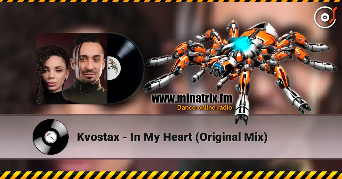 Kvostax - In My Heart (Original Mix) слушать онлайн в высоком качестве | Minatrix.FM