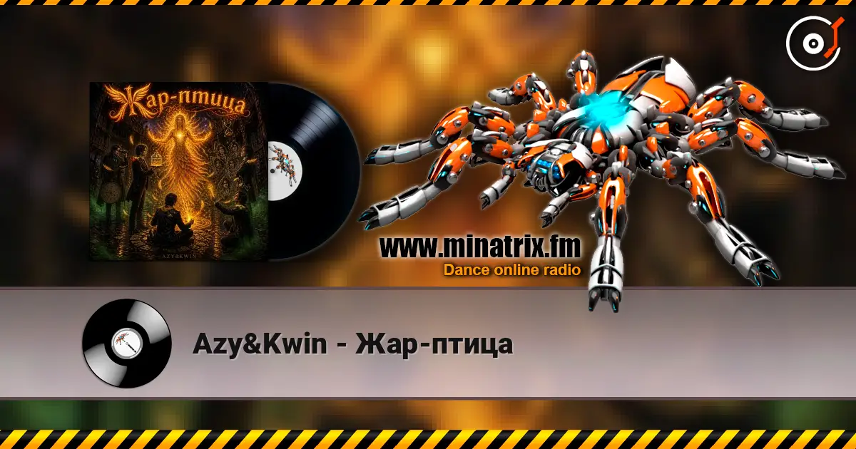 Azy&Kwin - Жар-птица escuchar online en alta calidad | Minatrix.FM
