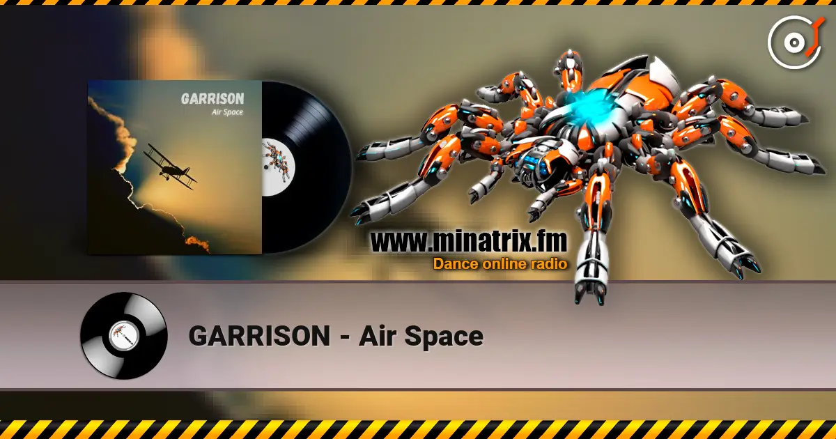 GARRISON - Air Space online in hoher Qualität hören | Minatrix.FM