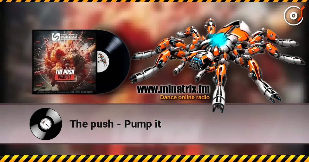 The push - Pump it online in hoher Qualität hören | Minatrix.FM