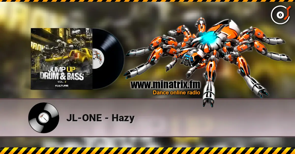 JL-ONE - Hazy online in hoher Qualität hören | Minatrix.FM