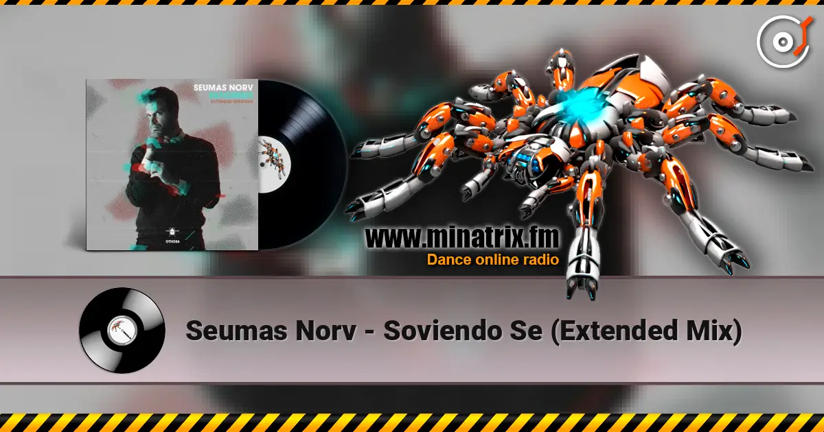 Seumas Norv - Soviendo Se (Extended Mix) online in hoher Qualität hören | Minatrix.FM