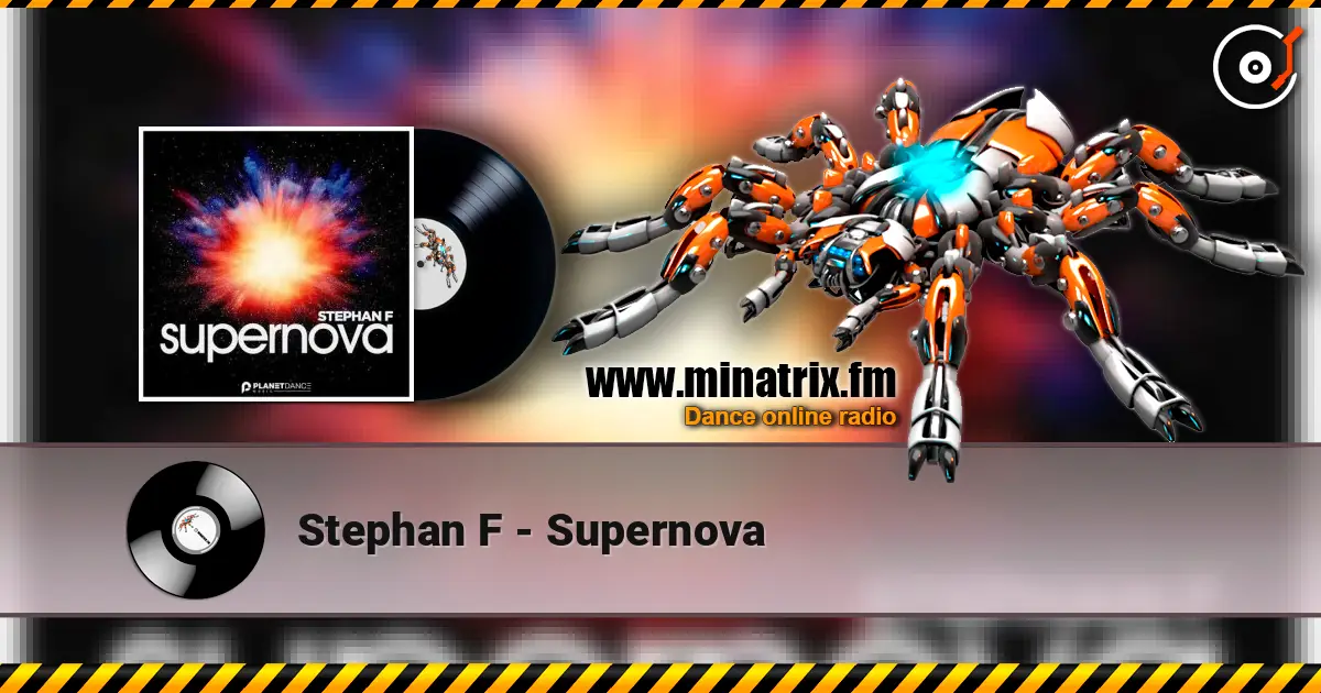 Stephan F - Supernova online in hoher Qualität hören | Minatrix.FM