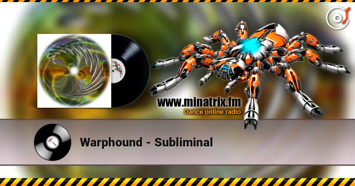 Warphound - Subliminal слушать онлайн в высоком качестве | Minatrix.FM