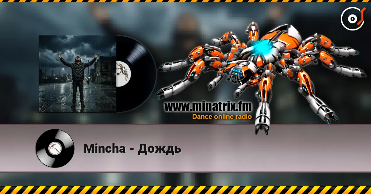Mincha - Дождь écouter en ligne en haute qualité | Minatrix.FM