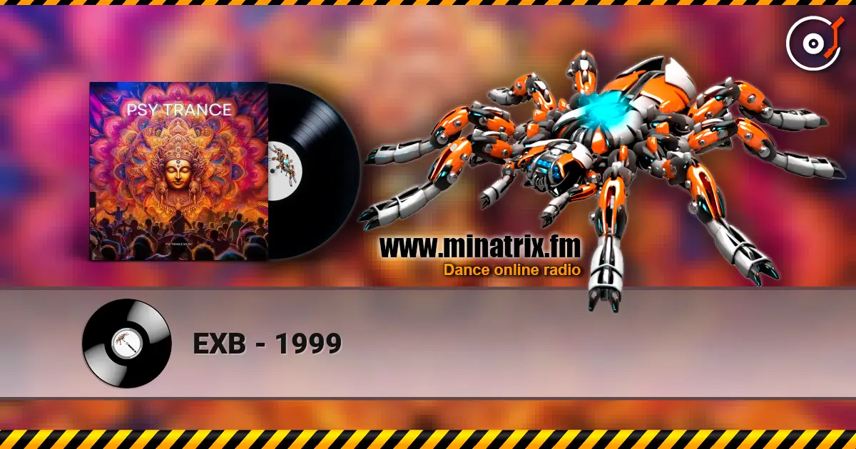 EXB - 1999 高品质在线收听 | Minatrix.FM