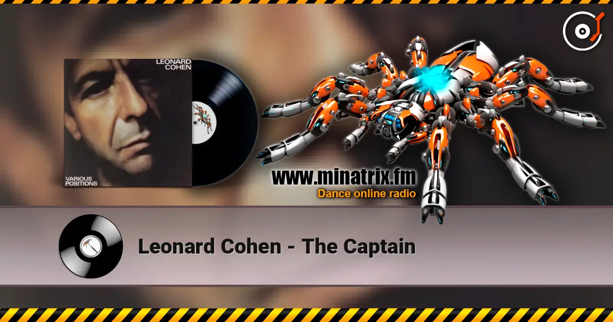 Leonard Cohen - The Captain слушать онлайн в высоком качестве | Minatrix.FM