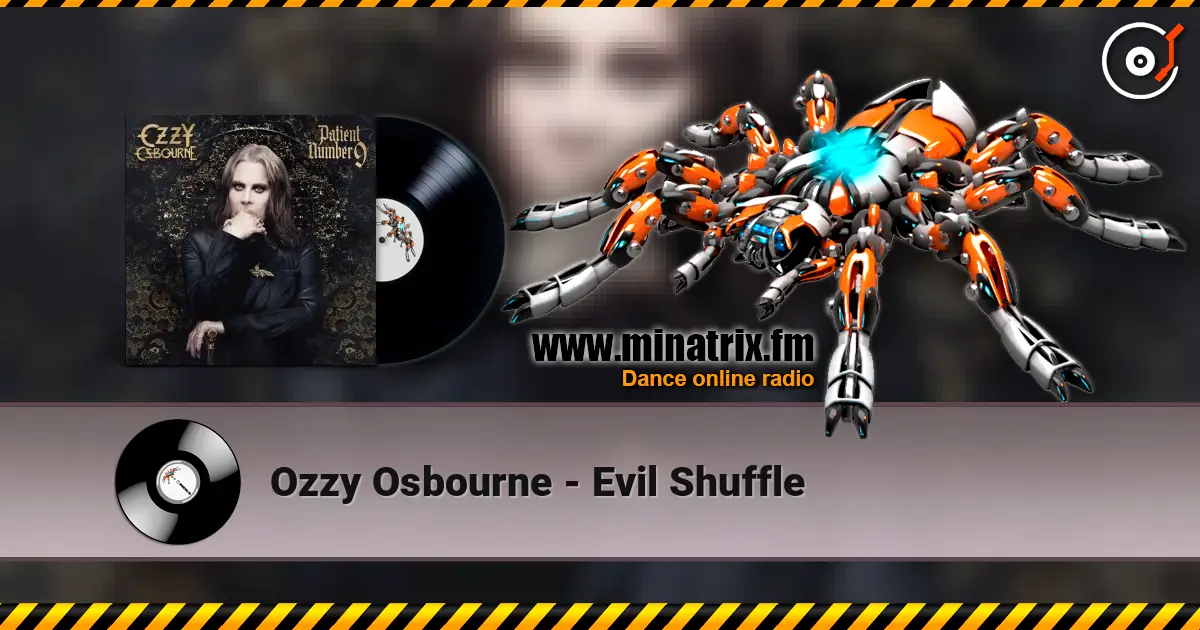 Ozzy Osbourne - Evil Shuffle online in hoher Qualität hören | Minatrix.FM