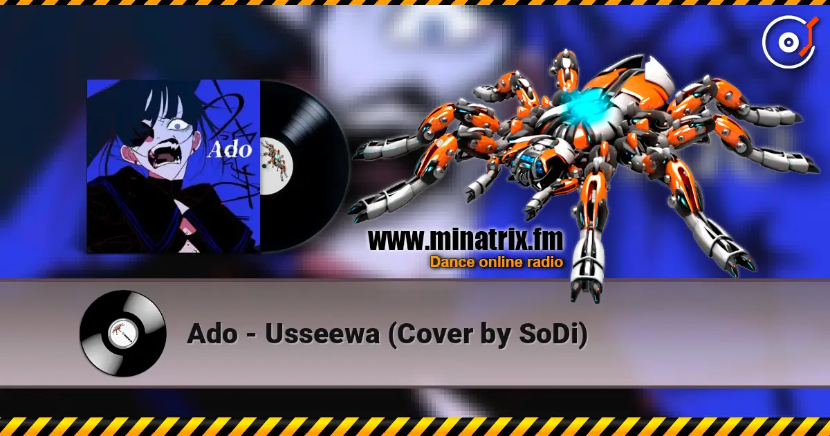 Ado - Usseewa (Cover by SoDi) 高品质在线收听 | Minatrix.FM