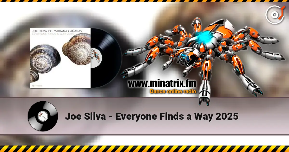 Joe Silva - Everyone Finds a Way 2025 слухати онлайн у високій якості | Minatrix.FM