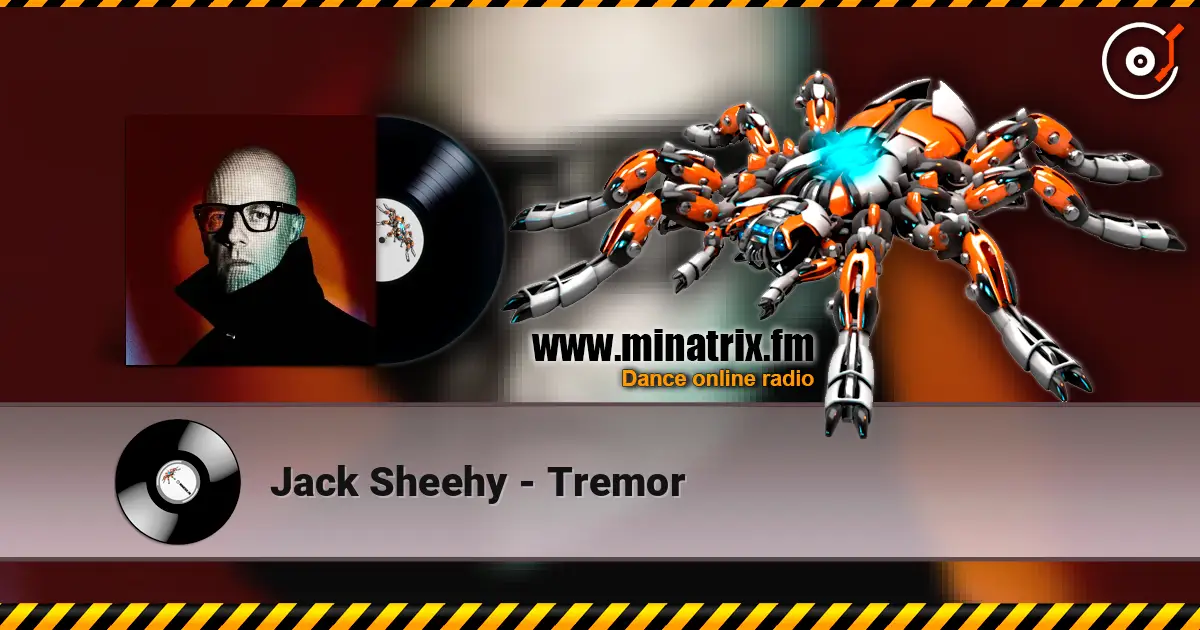 Jack Sheehy - Tremor слухати онлайн у високій якості | Minatrix.FM