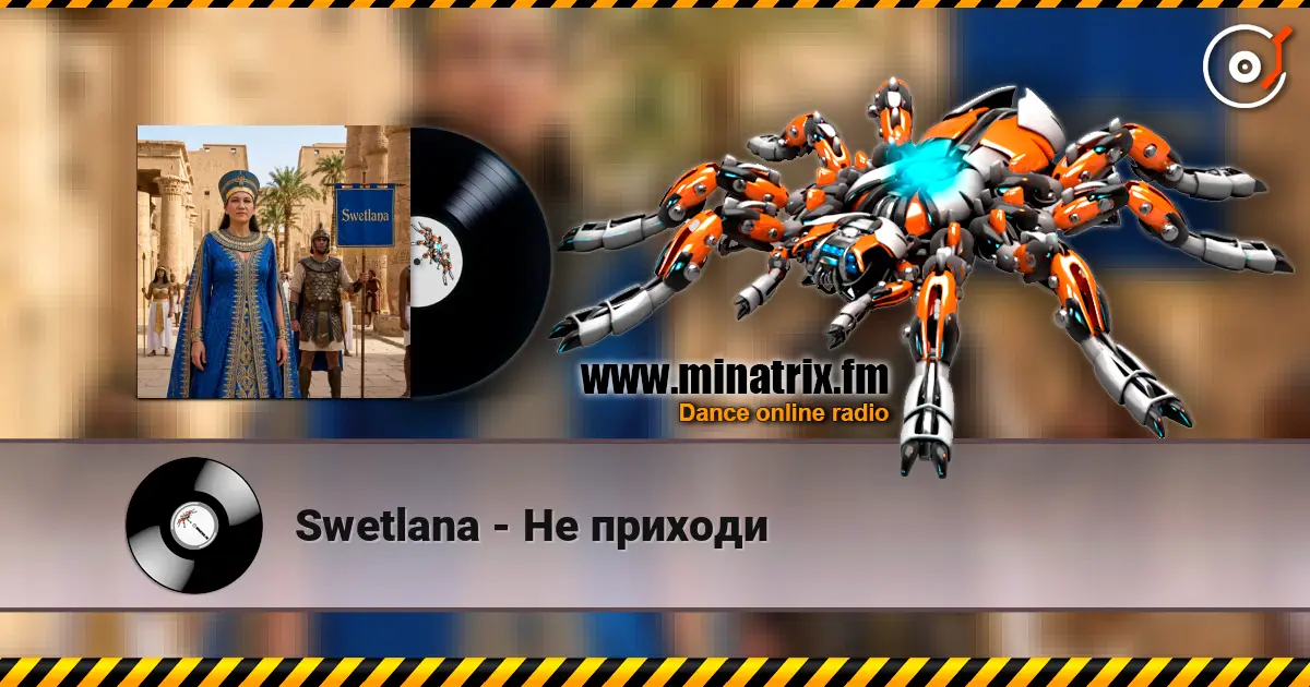 Swetlana - Не приходи online in hoher Qualität hören | Minatrix.FM