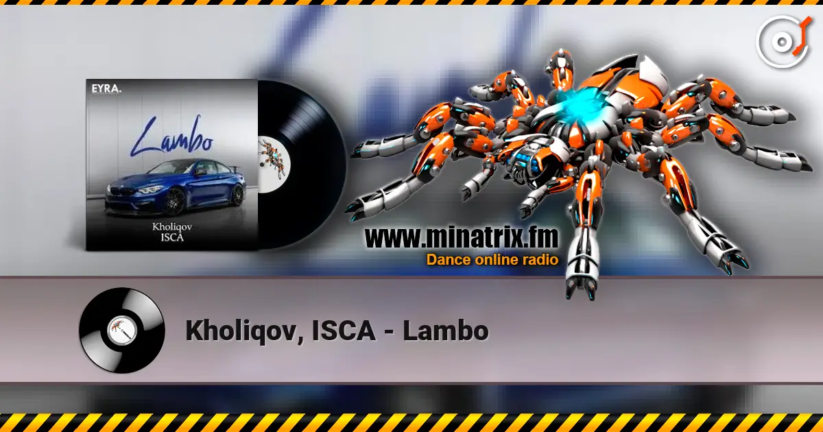 Kholiqov, ISCA - Lambo слушать онлайн в высоком качестве | Minatrix.FM