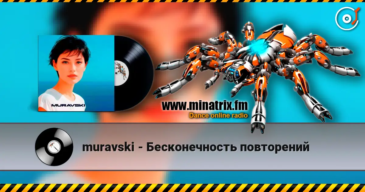 muravski - Бесконечность повторений online in hoher Qualität hören | Minatrix.FM