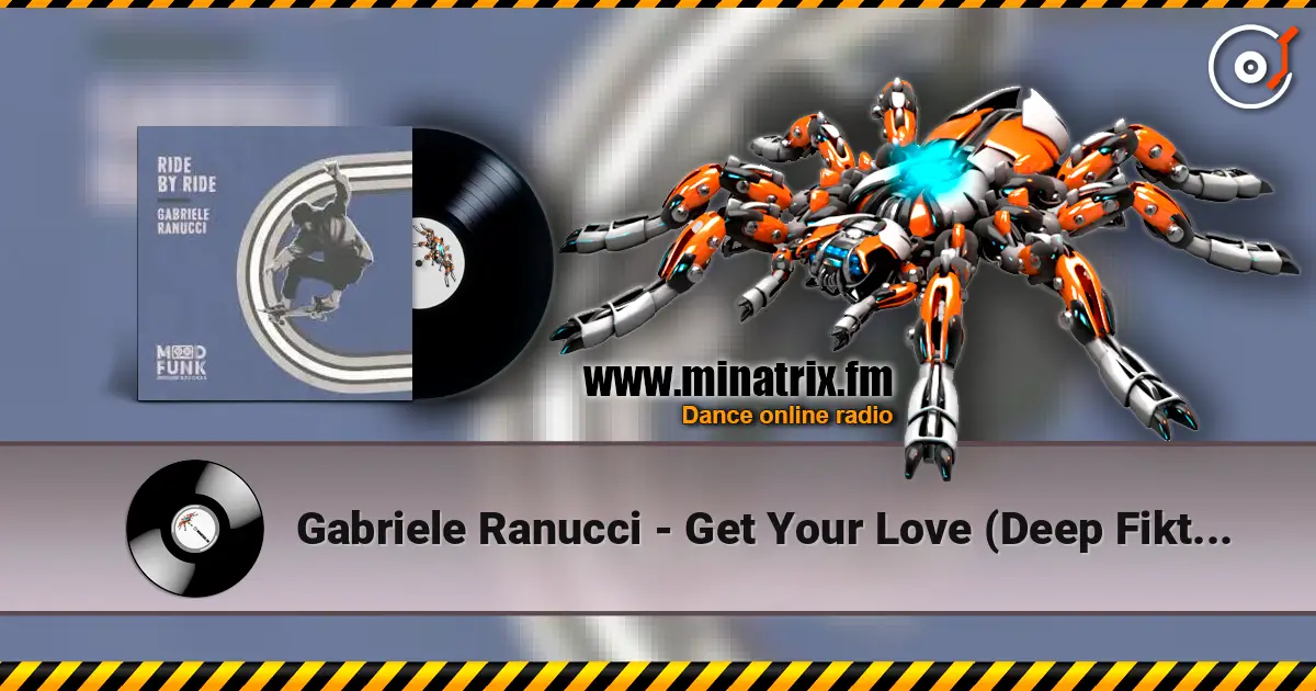 Gabriele Ranucci - Get Your Love (Deep Fiktion Remix) слухати онлайн у високій якості | Minatrix.FM
