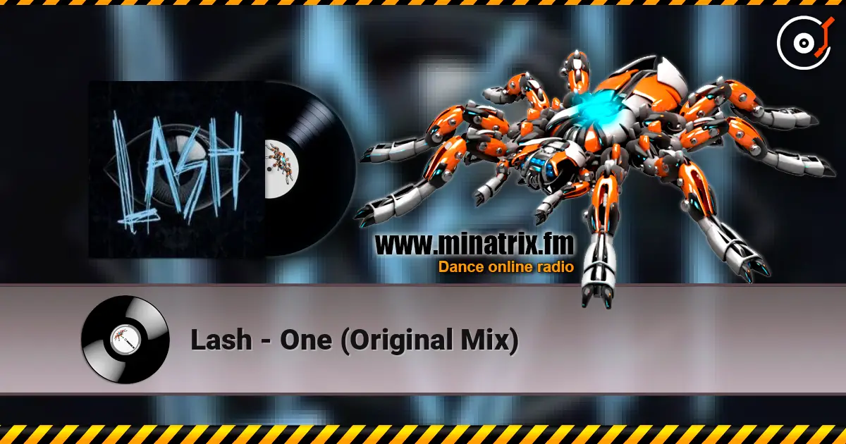 Lash - One (Original Mix) слушать онлайн в высоком качестве | Minatrix.FM