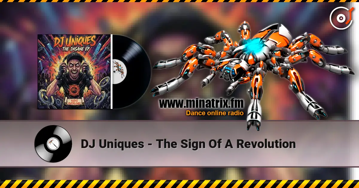 DJ Uniques - The Sign Of A Revolution écouter en ligne en haute qualité | Minatrix.FM