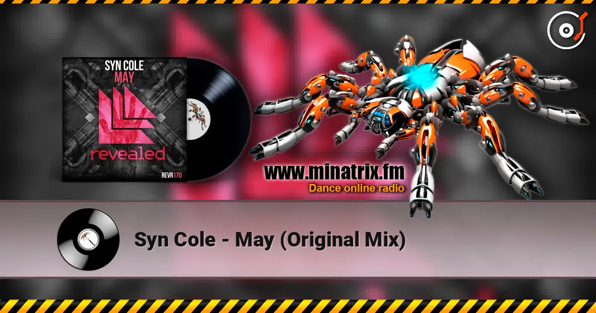Syn Cole - May (Original Mix) слушать онлайн в высоком качестве | Minatrix.FM