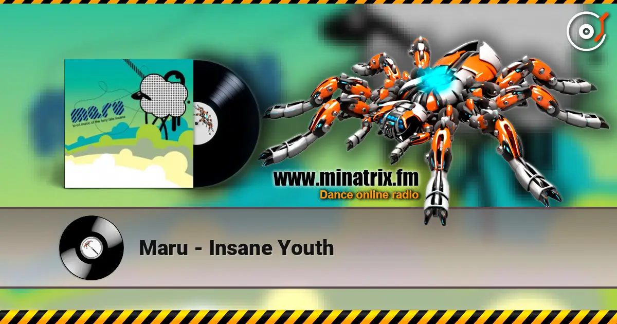 Maru - Insane Youth слушать онлайн в высоком качестве | Minatrix.FM