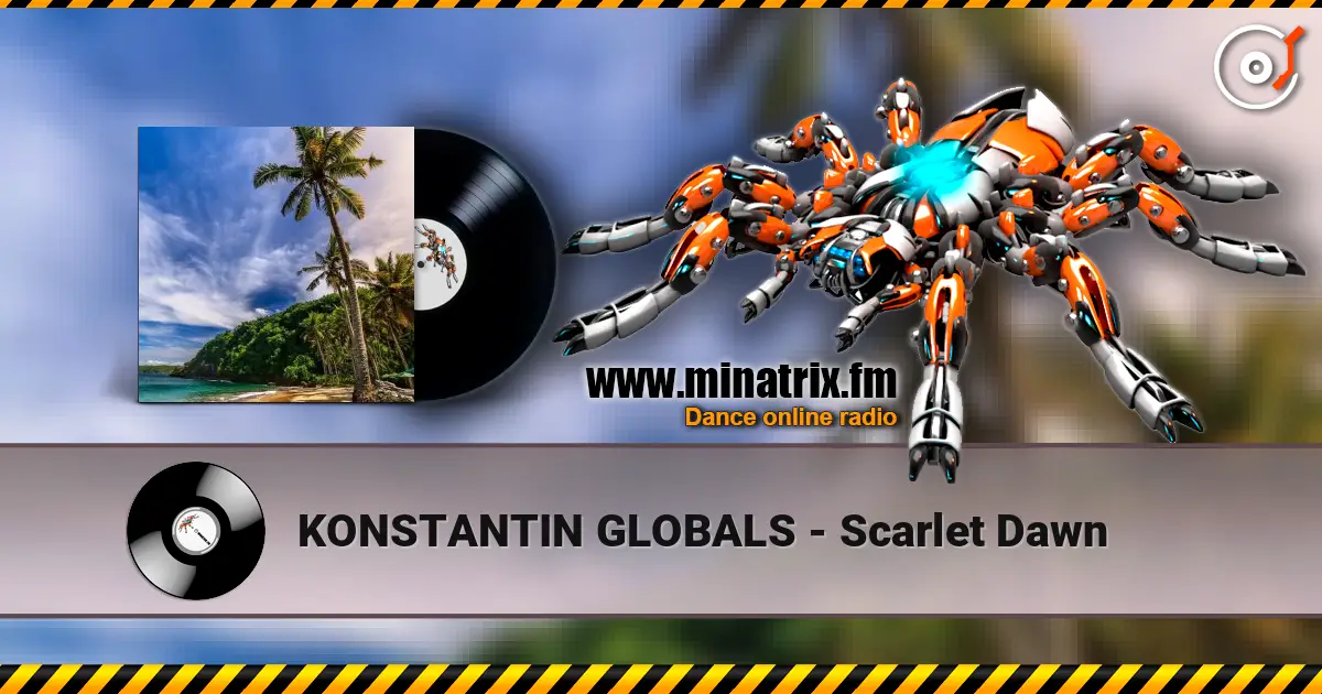 KONSTANTIN GLOBALS - Scarlet Dawn слушать онлайн в высоком качестве | Minatrix.FM