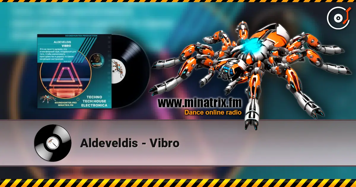 Aldeveldis - Vibro слушать онлайн в высоком качестве | Minatrix.FM