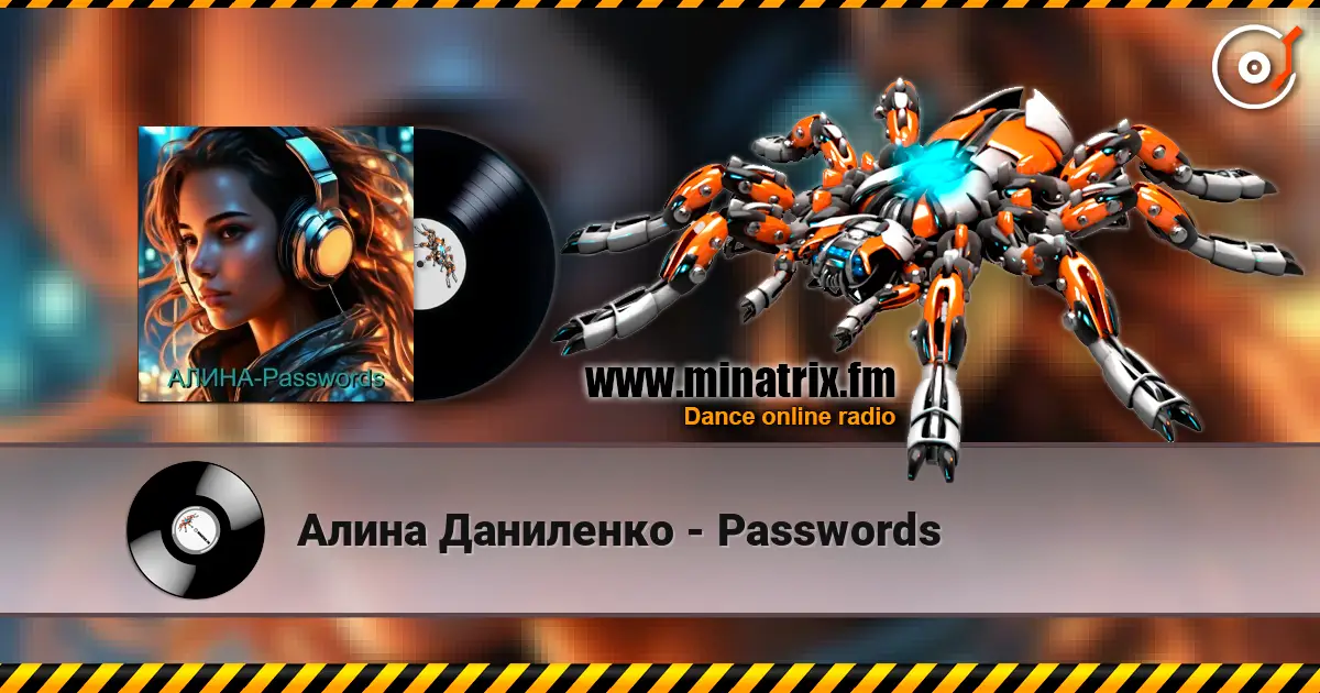 Алина Даниленко - Passwords слушать онлайн в высоком качестве | Minatrix.FM