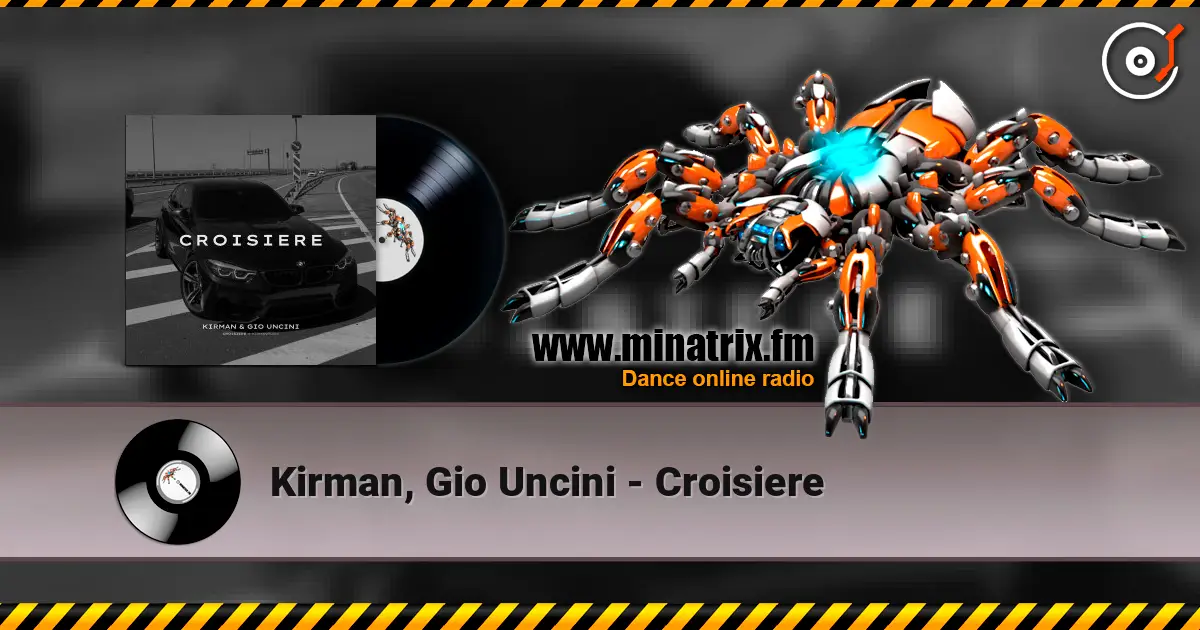 Kirman, Gio Uncini - Croisiere écouter en ligne en haute qualité | Minatrix.FM