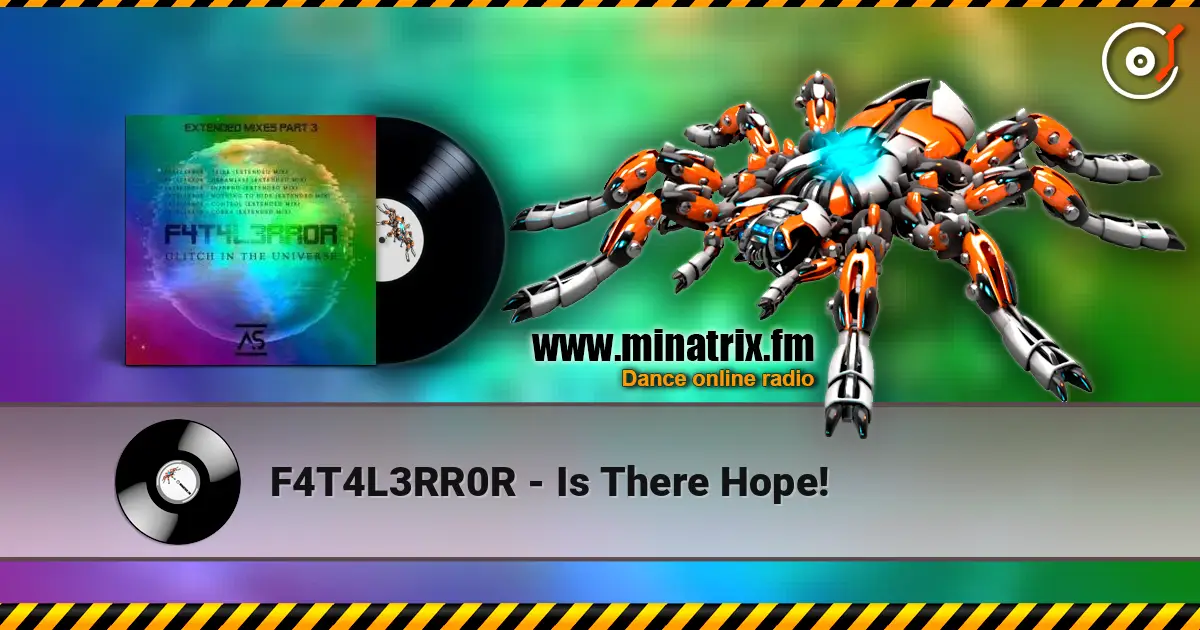 F4T4L3RR0R - Is There Hope! слушать онлайн в высоком качестве | Minatrix.FM