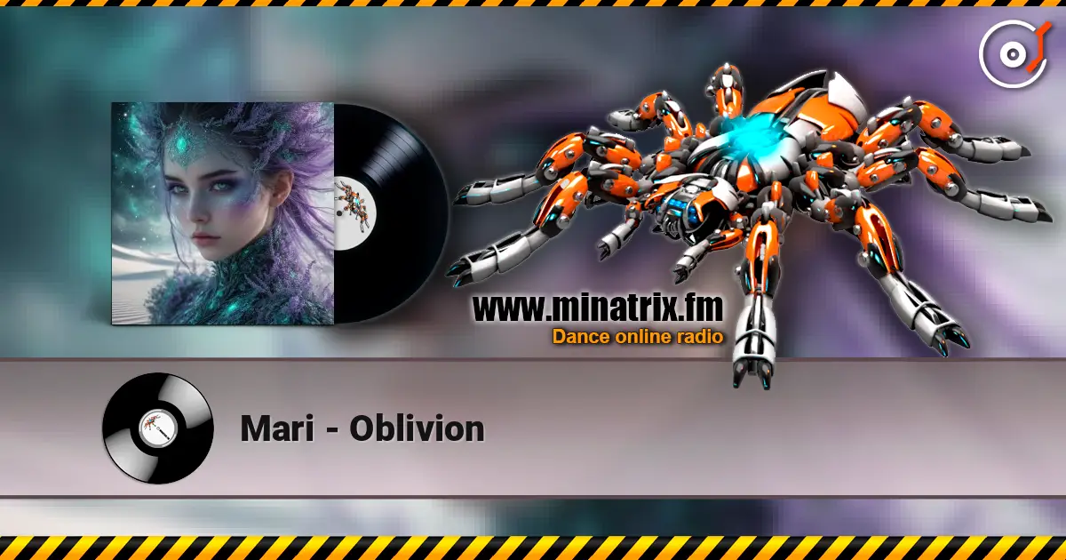 Mari - Oblivion écouter en ligne en haute qualité | Minatrix.FM